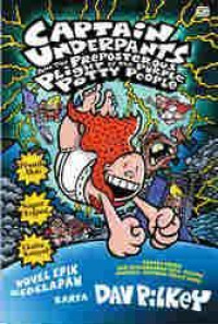 Image of Captain Underpants and the preposterous plight of the purple potty people : Kapten kolor dan penerbangan gila-gilaan manusia-manusia toilet ungu