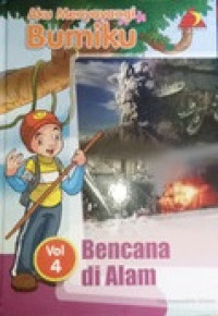Image of Aku menyayangi bumiku vol 4 : bencana di alam