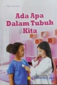 Image of Ada apa dalam tubuh kita