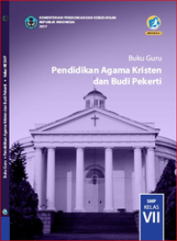 Image of Buku Guru Pendidikan agama Kristen Dan Budi Pekerti Untuk SMP Kelas VII
