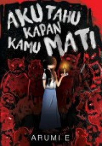 Image of Aku Tahu Kapan Kamu Mati