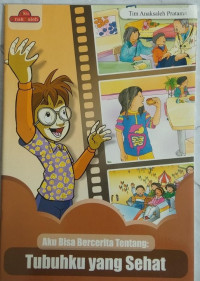 Image of Aku bisa Bercerita tentang : Tubuhku yang Sehat