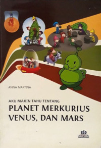 Image of Aku makin tahu tentang planet merkurius, venus, dan mars