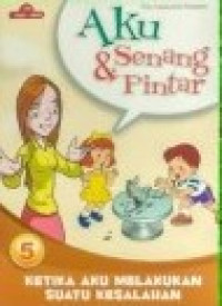 Image of Aku senang dan pintar : Ketika aku melakukan kesalahan