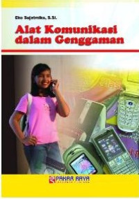 Image of Alat komunikasi dalam genggaman