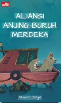 Image of Aliansi Anjing-Burung Merdeka