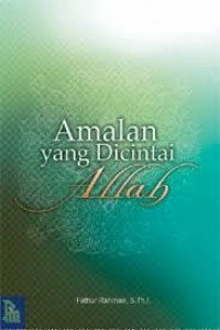 Image of Amalan yang di cintai Allah