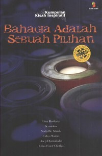 Image of Bahagia adalah sebuah pilihan