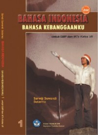 Image of Bahasa Indonesia Bahasa kebanggaanku untuk SMP/MTs kelas VII