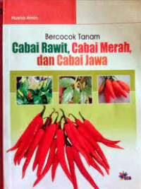 Image of Bercocok tanam cabai rawit, cabau merah, dan cabai jawa