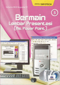 Image of Bermain Lembar Presentasi ( Ms. Power Point )