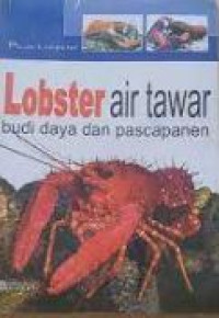 Image of Lobster air tawar budi daya dan pascapanen