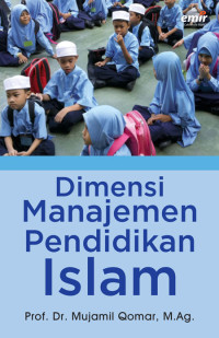 Image of Dimensi manajemen pendidikan islam