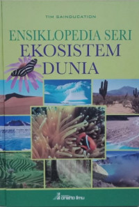 Image of Ensiklopeida seri  : ekosistem dunia