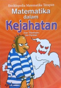 Image of Ensiklopedia matematika terapan : Matematika dalam kejahatan