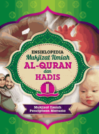 Image of Ensiklopedia Mukjizat ilmiah alquran dan hadis 1 : mukjizat ilmiah penciptaan manusia