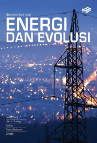 Image of Ensiklopedia Sains : Energi dan Evolusi