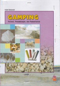 Image of GAMPING ( Potensi, penambangan dan pemanfaatan )