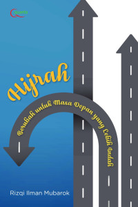 Image of Hijrah : berubah untuk masa depan yang lebih indah
