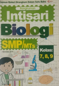 Image of Intisari biologi SMP/MTS kelas 7,8,9