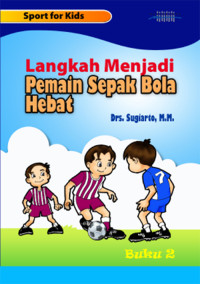 Image of Langkah menjadi pemain sepak bola hebat (2)