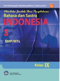 Image of Membuka jendela ilmu pengetahuan dengan bahasa dan sastra Indonesia 2 SMP/MTs Kelas IX