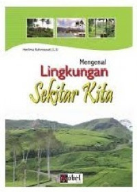 Image of Mengenal lingkungan sekitar kita