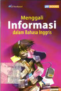 Image of Menggali informasi dalam bahasa inggris