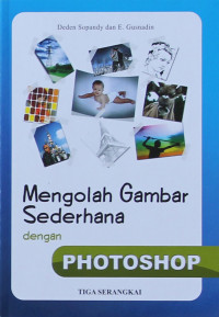 Image of Mengolah gambar sederhana dengan photoshop