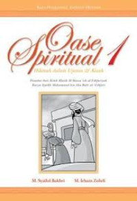Image of Oase Spiritual 1 : Hikmah dalam Ujaran dan Kisah
