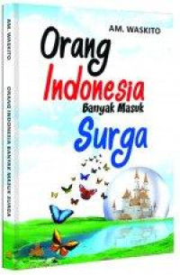 Image of Orang Indonesia banyak masuk Surga