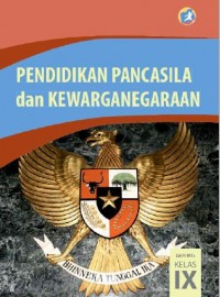 Image of Pendidikan pancasila dan kewarganegaraan SMP/MTS Kelas IX