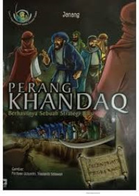 Image of Perang khandaq : berhasilnya sebuah strategi baru