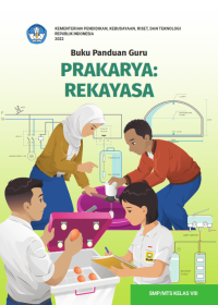 Image of Buku Panduan Guru Prakarya: Budi Daya untuk SMP/MTs Kelas VIII