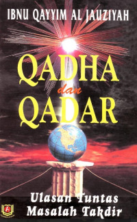 Image of Qadha dan Qadar ; ulas tuntas masalah takdir
