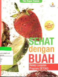 Image of Sehat Dengan Buah : Resep Lanjutan Program Detoks