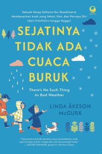 Image of Sejatinya Tidak Ada Cuaca Buruk
