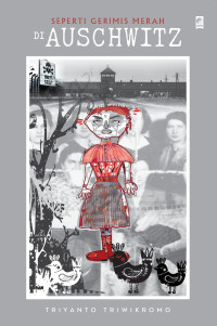 Image of Seperti Gerimis Mersh Di Auschwits
