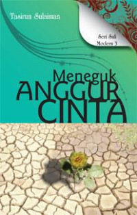 Image of Seri Sufi Modern 3 : Meneguk Anggur Cinta