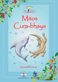 Image of Seri cerita nusantara : Mitos Cura-bhaya