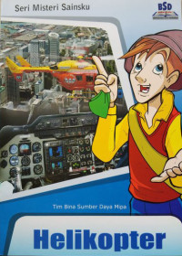 Image of Seri misteri sainsku : helikopter