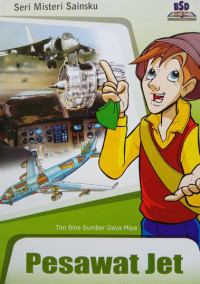 Image of Seri misteri sainsku : pesawat jet