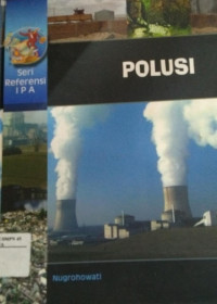 Image of Seri referensi IPA : Polusi