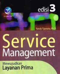 Image of Service management : mewujudkan layanan prima