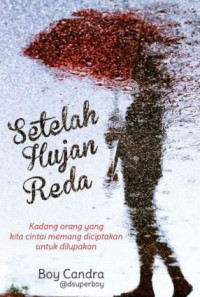 Image of Setelah Hujan Reda
