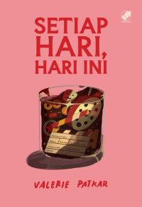 Image of Setiap Hari, Hari Ini
