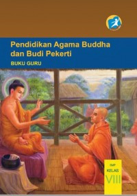 Image of Buku Guru Pendidikan agama buddha dan budi pekerti SMP/MTS Kelas VIII