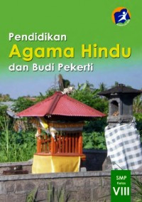 Image of Pendidikan agama hindu dan budi pekerti SMP Kelas VIII