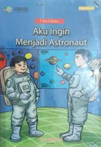 Image of Aku ingin menjadi astronaut