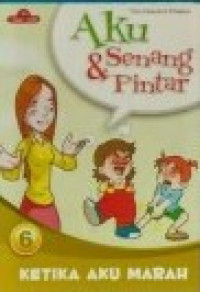 Image of Aku Senang dan Pintar : Ketika Aku Marah